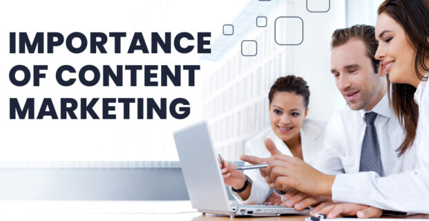 Importance of Content Marketing, Building a Strong Brand, and Establishing your Presence.